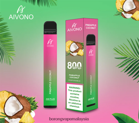 Borong Vape Malaysia - Aivono AIM PLUS 800 kelapa nenas TZ062V200